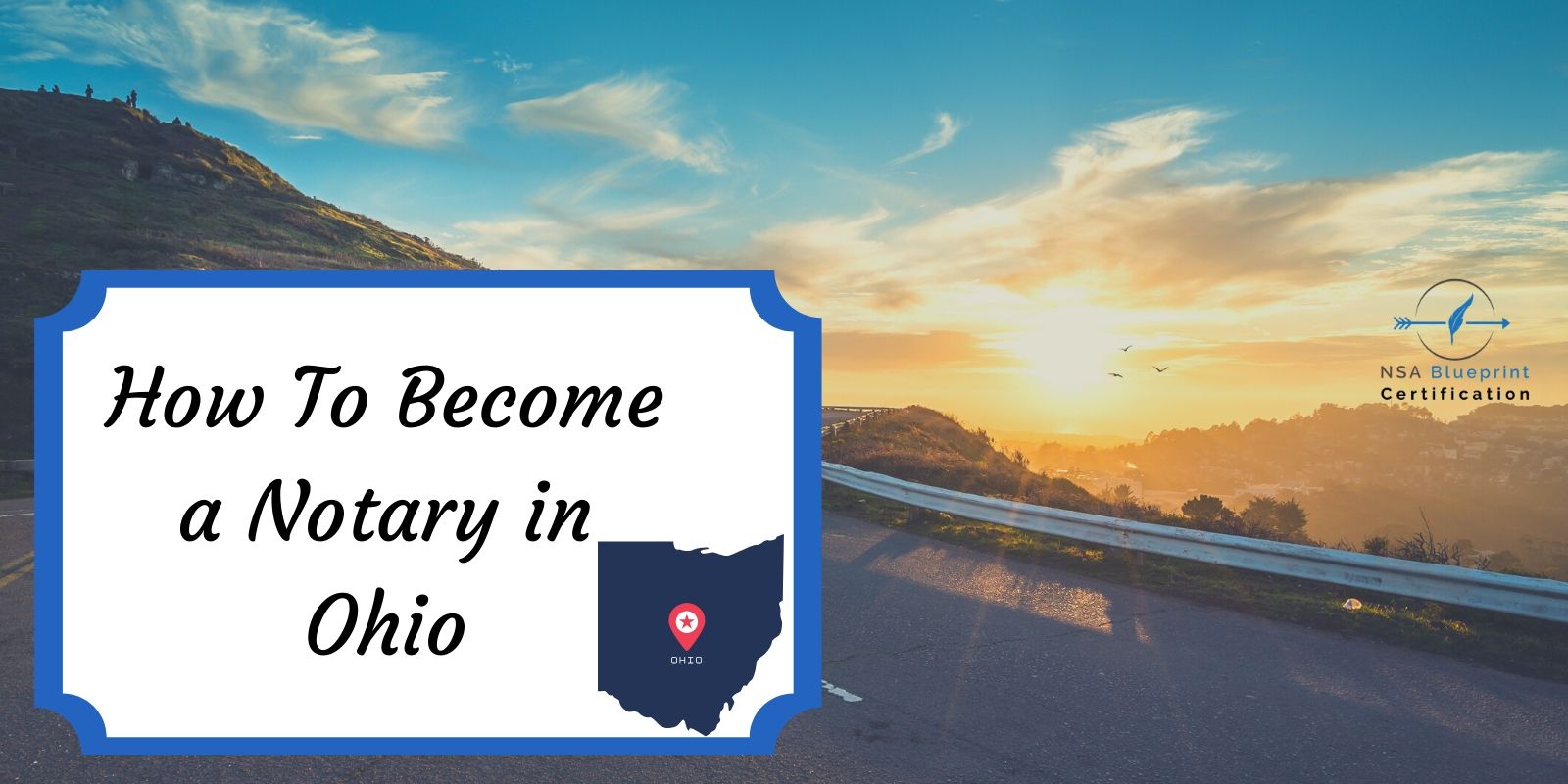 How Do You Become A Notary In Ohio Ohio Notary Public NSA Blueprint